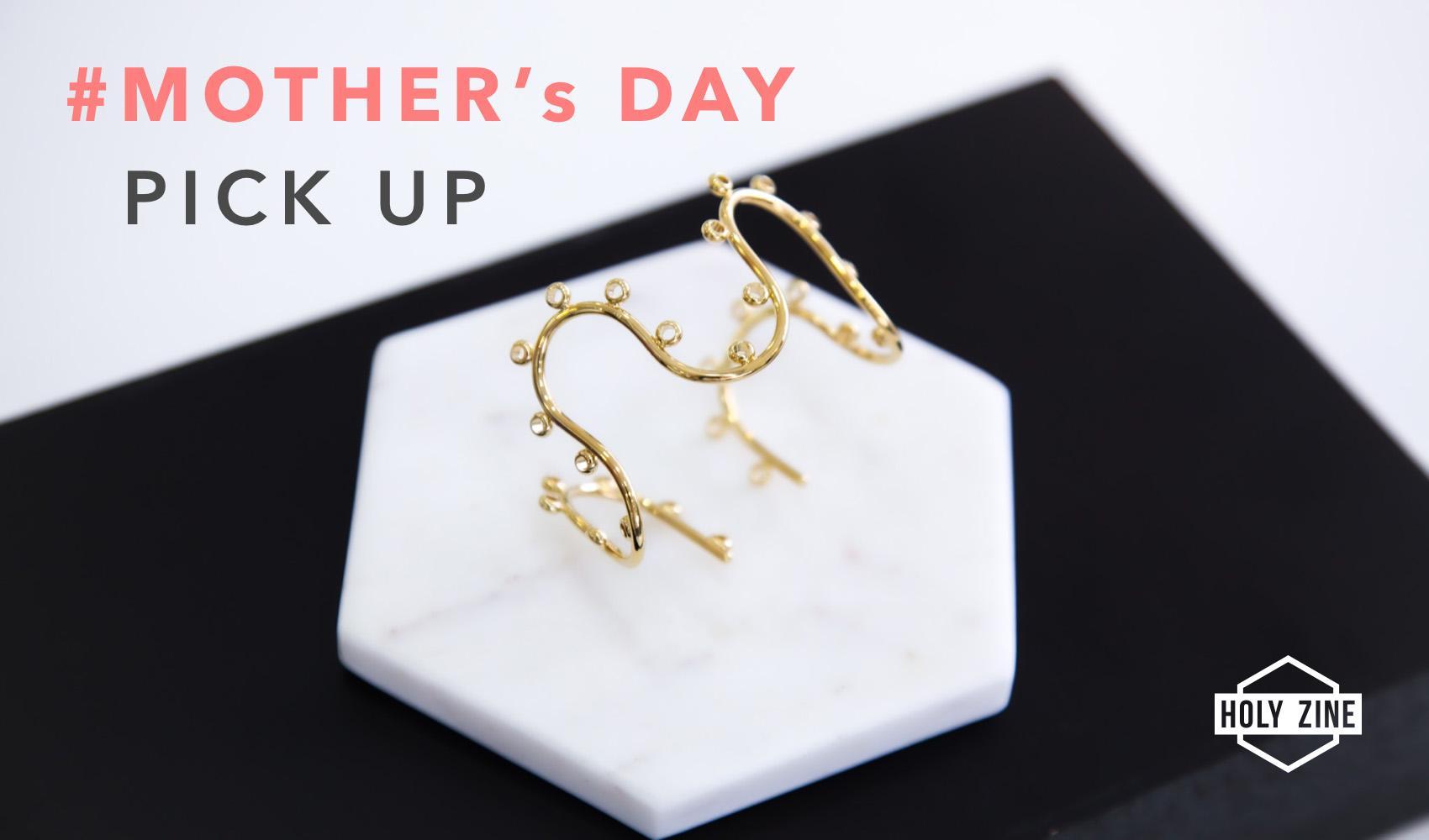 Mother’s Day Pick Up